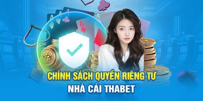 Hiểu về quyền riêng tư THABET