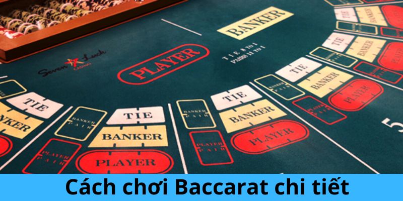 Thứ tự chia bài Baccarat tại THABET 